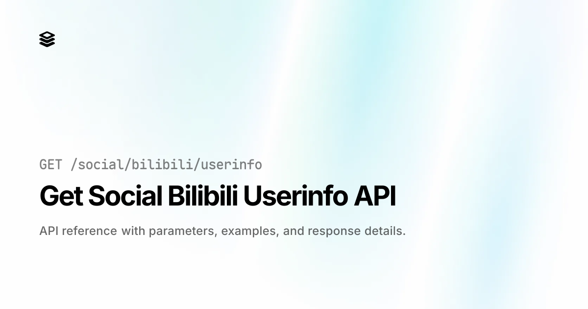 Free Bilibili User Info API - Fetch creator profiles in one call | UApiPro