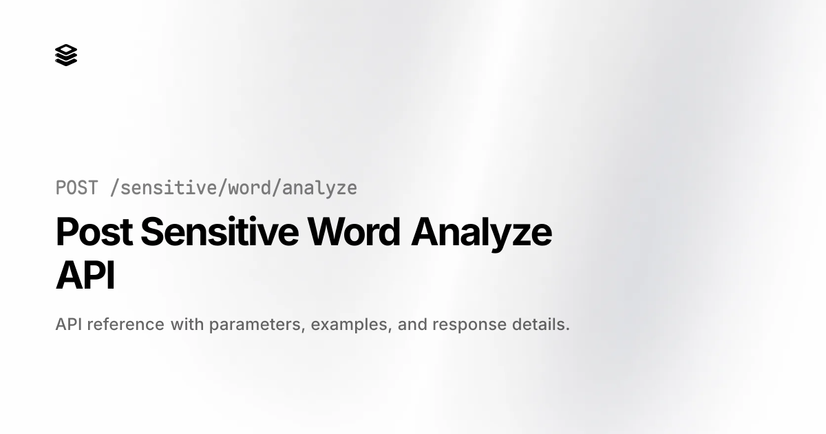 Free Sensitive Word Analysis API - Text Content Moderation Service ...